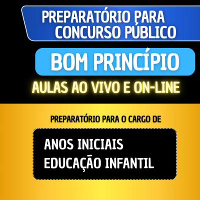 PREPARATÓRIO BOM PRINCÍPIO - ANOS INICIAIS E EDUCAÇÃO INFANTIL