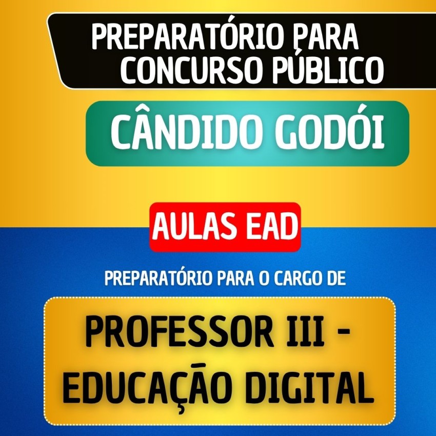 CURSO EAD - C�NDIDO GOD�I - PROFESSOR III - EDUCA��O DIGITAL