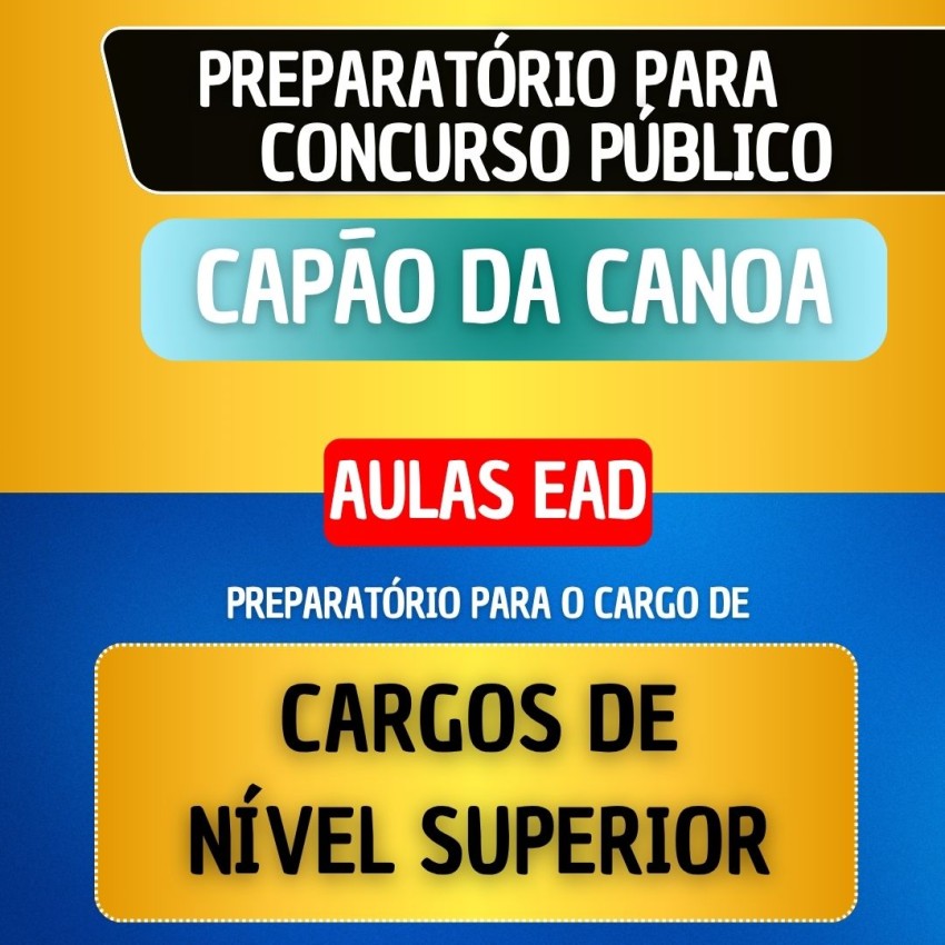 CURSO EAD - CAP�O DA CANOA - CARGOS DE N�VEL SUPERIOR