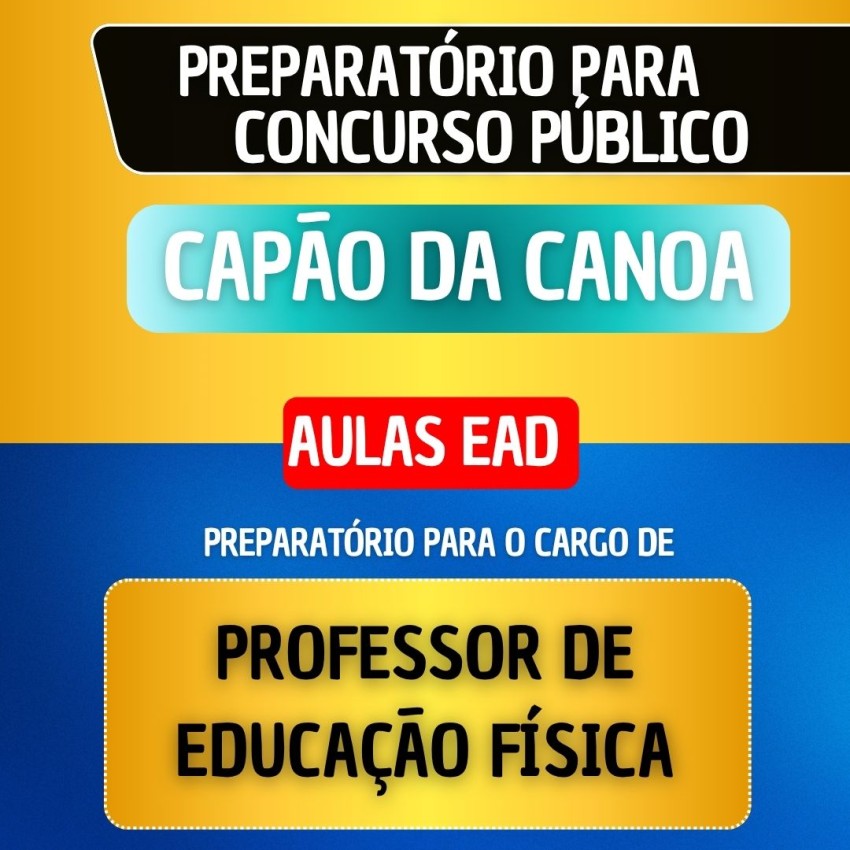 CURSO EAD - CAP�O DA CANOA - PROFESSOR DE EDUCA��O F�SICA
