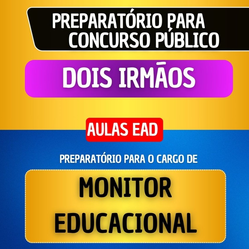 CURSO EAD - DOIS IRM�OS - MONITOR EDUCACIONAL