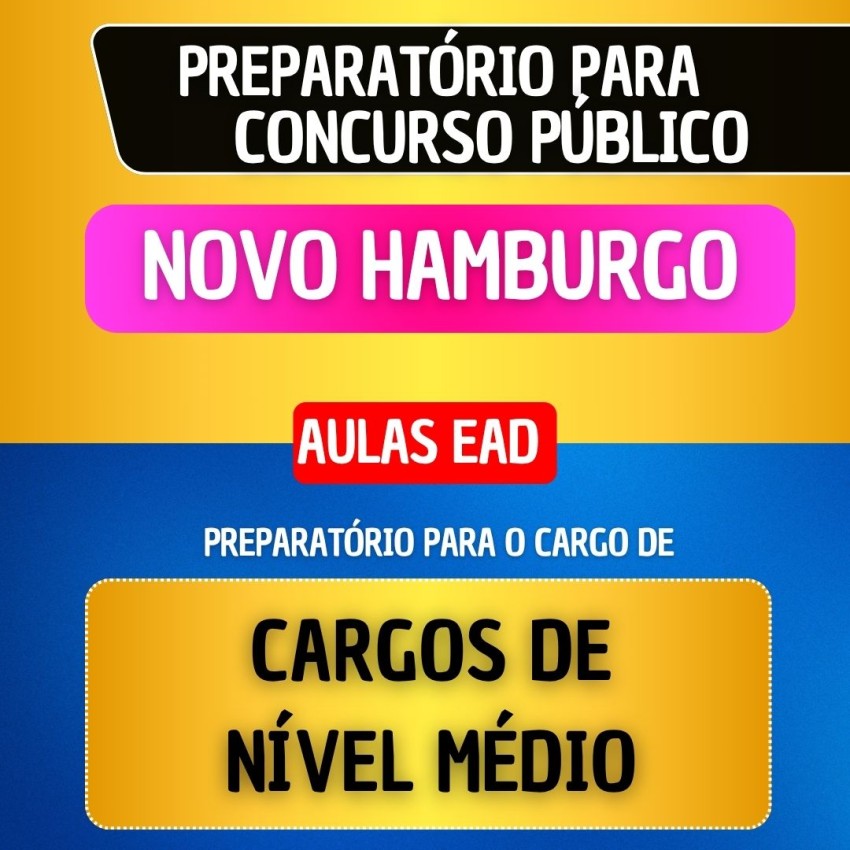 CURSO EAD - NOVO HAMBURGO - CARGOS DE N�VEL M�DIO