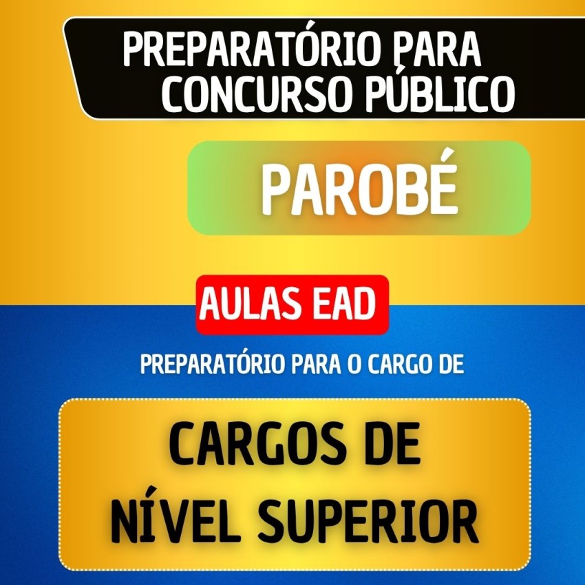 CURSO EAD - PAROB� - CARGOS DE N�VEL SUPERIOR