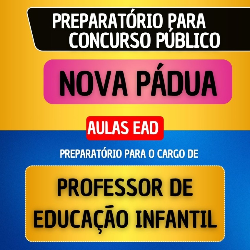 CURSO EAD + MATERIAL EM PDF - NOVA P�DUA - PROFESSOR DE EDUCA��O INFANTIL