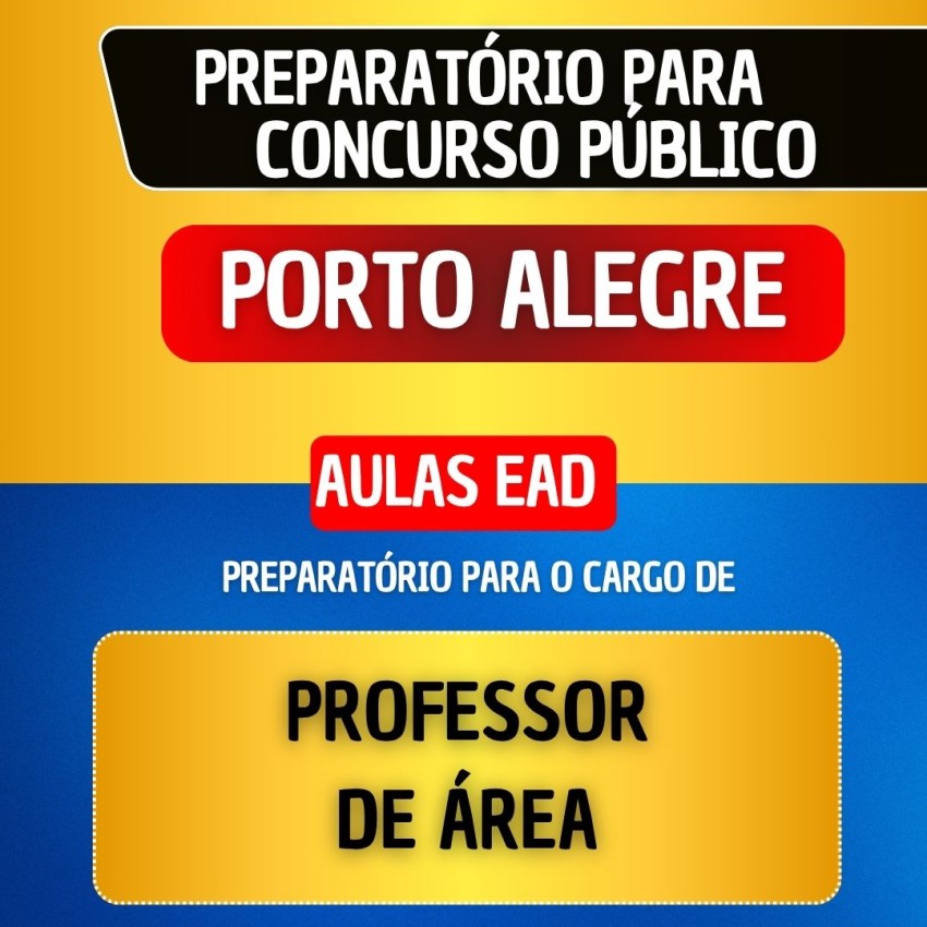 CURSO EAD + MATERIAL EM PDF - PORTO ALEGRE 2026 - PROFESSOR DE �REA