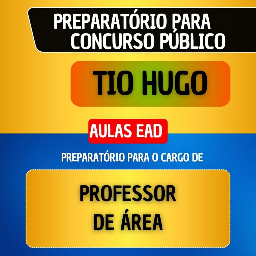 CURSO EAD + MATERIAL EM PDF - TIO HUGO - PROFESSOR DE �REA