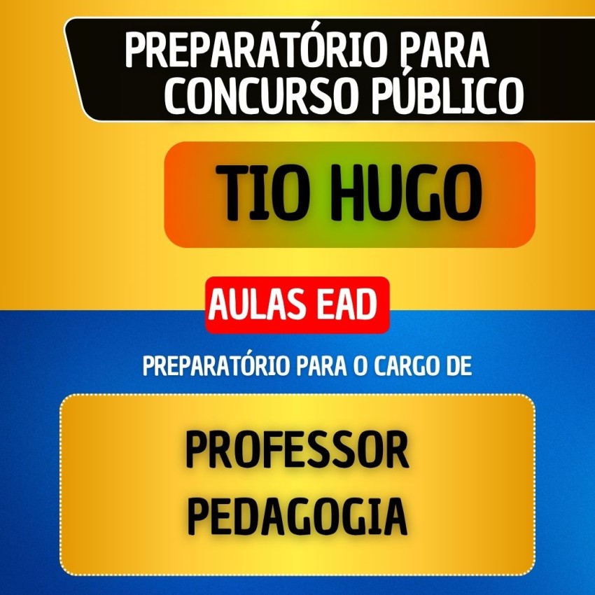 CURSO EAD + MATERIAL EM PDF - TIO HUGO - PROFESSOR PEDAGOGIA
