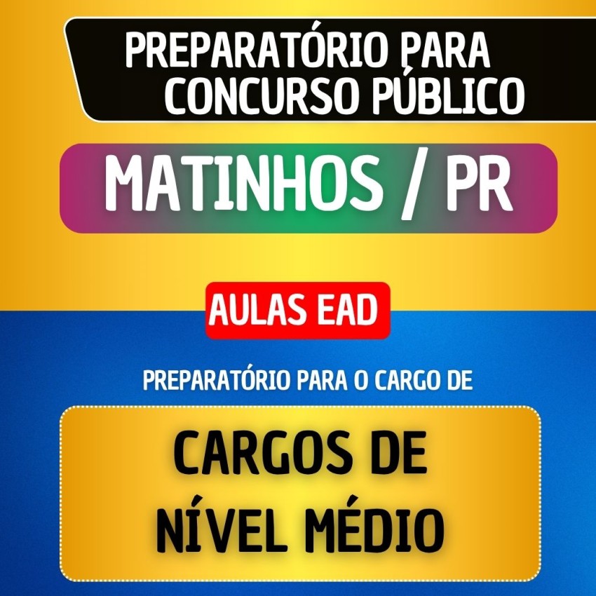 CURSO EAD + MATERIAL E PDF - MATINHOS/PR - CARGOS DE N�VEL M�DIO