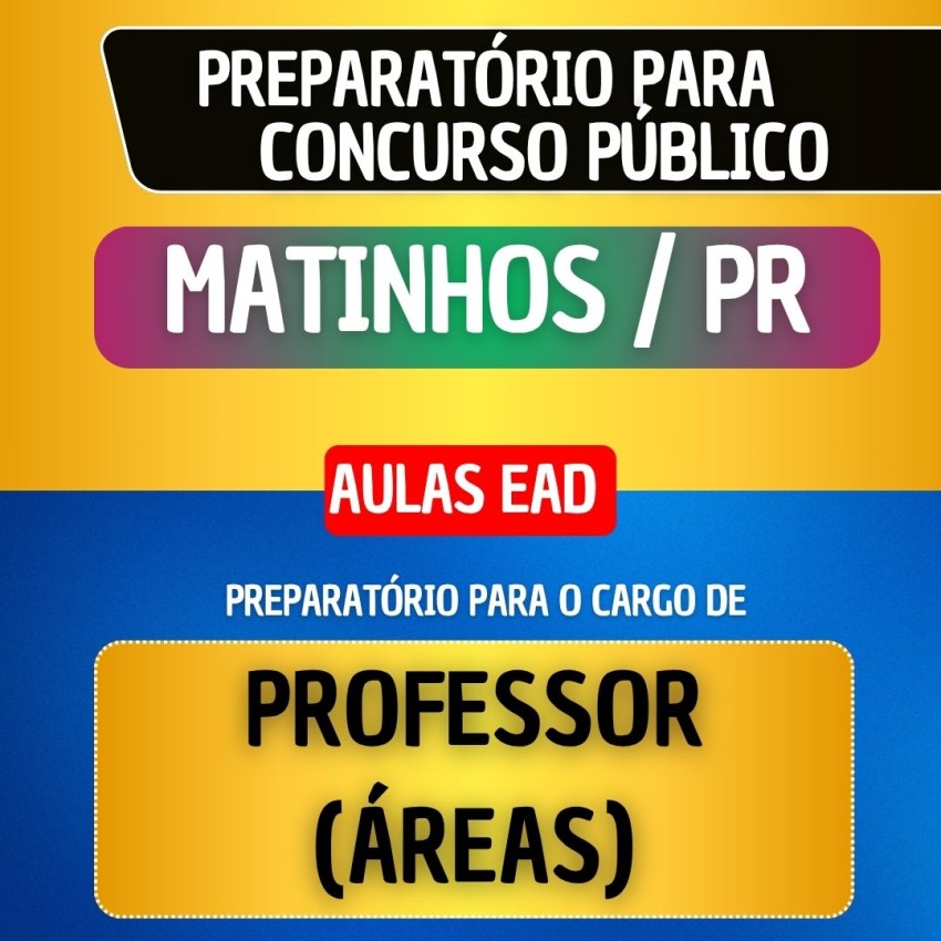 CURSO EAD + MATERIAL E PDF - MATINHOS/PR - PROFESSOR (�REAS)
