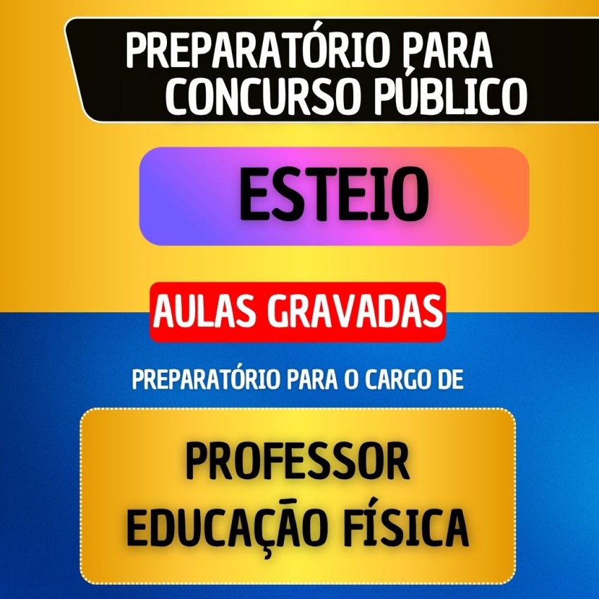 CURSO GRAVADO - ESTEIO - PROFESSOR EDUCA��O F�SICA