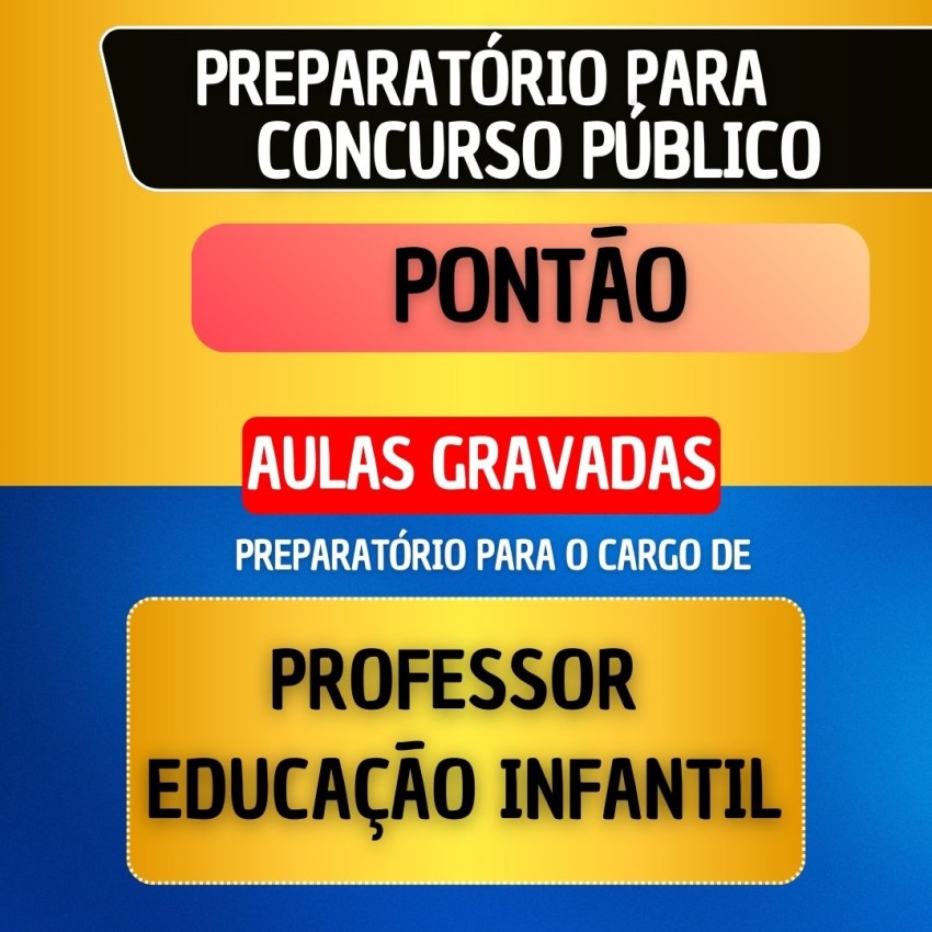 CURSO GRAVADO + B�NUS AO VIVO - PONT�O - PROFESSOR DE EDUCA��O INFANTIL