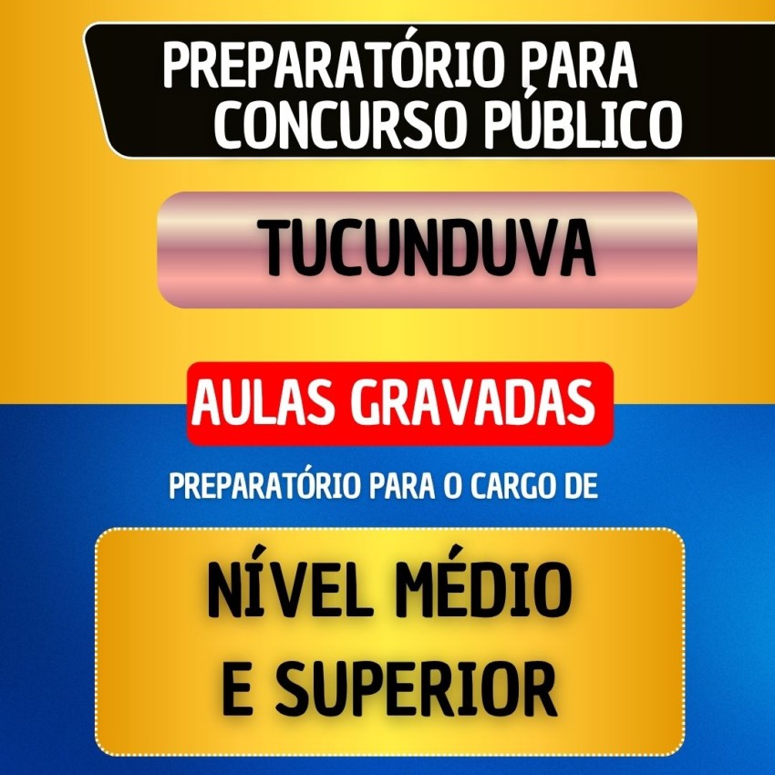 CURSO GRAVADO - TUCUNDUVA - N�VEL M�DIO E SUPERIOR (exceto professor)