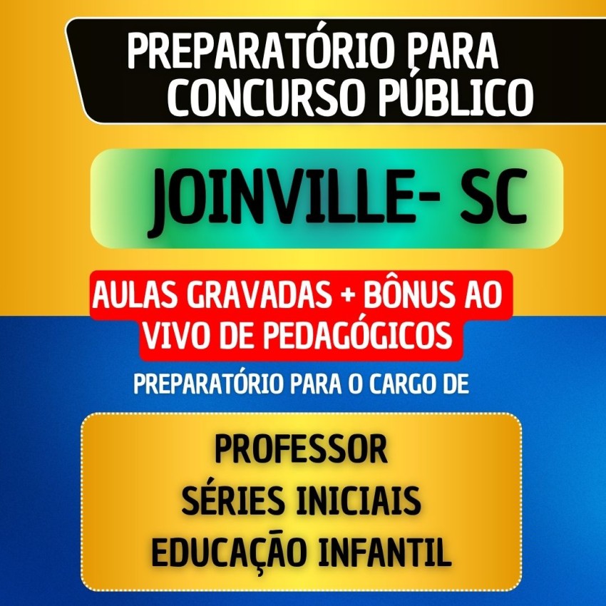 CURSO GRAVADO + B�NUS AO VIVO - JOINVILLE SC - PROFESSOR S�RIES INICIAIS/EDUCA��O INFANTIL