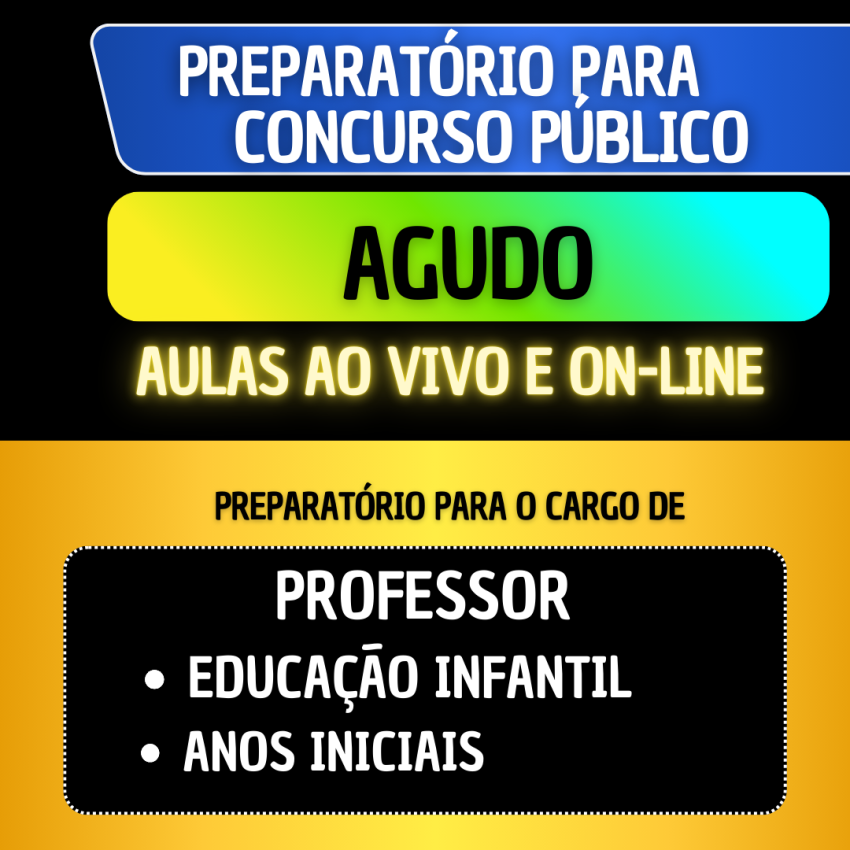 PREPARATRIO AGUDO RS - PROFESSOR ANOS INICIAIS E EDUCAO INFANTIL