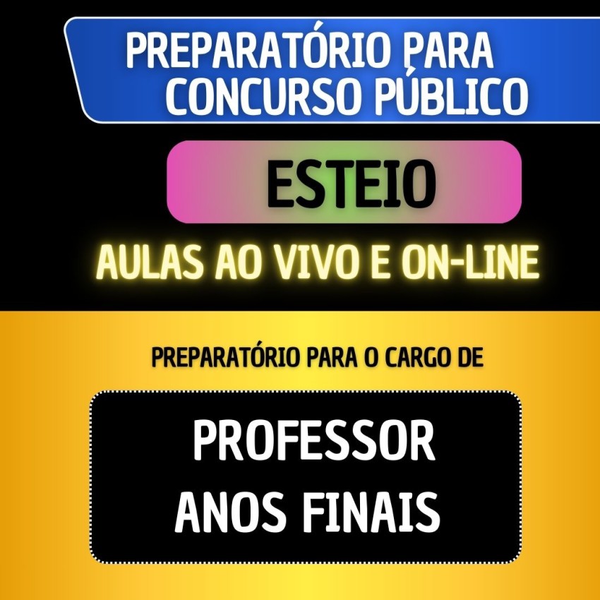 PREPARAT�RIO ESTEIO - PROFESSOR ANOS FINAIS