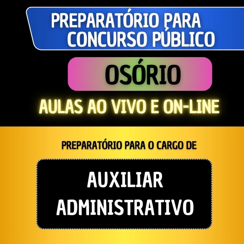 PREPARAT�RIO OS�RIO - AUXILIAR ADMINISTRATIVO