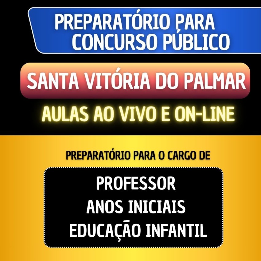 PREPARAT�RIO SANTA VIT�RIA DO PALMAR - PROFESSOR ANOS INICIAIS/EDUCA��O INFANTIL