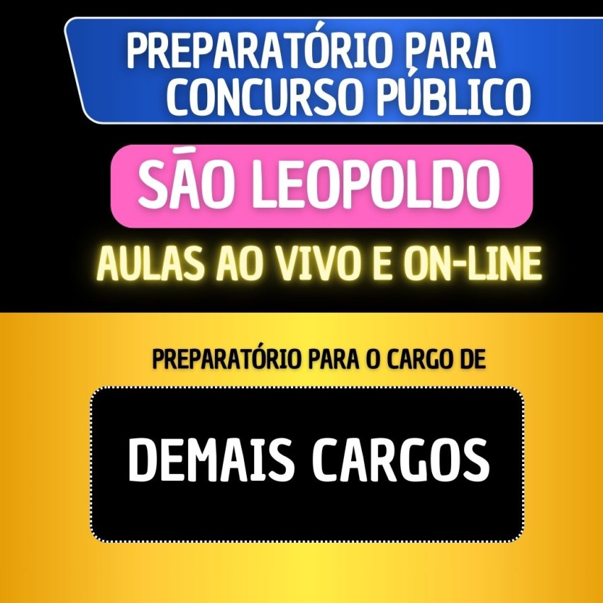 PREPARAT�RIO S�O LEOPOLDO - DEMAIS CARGOS