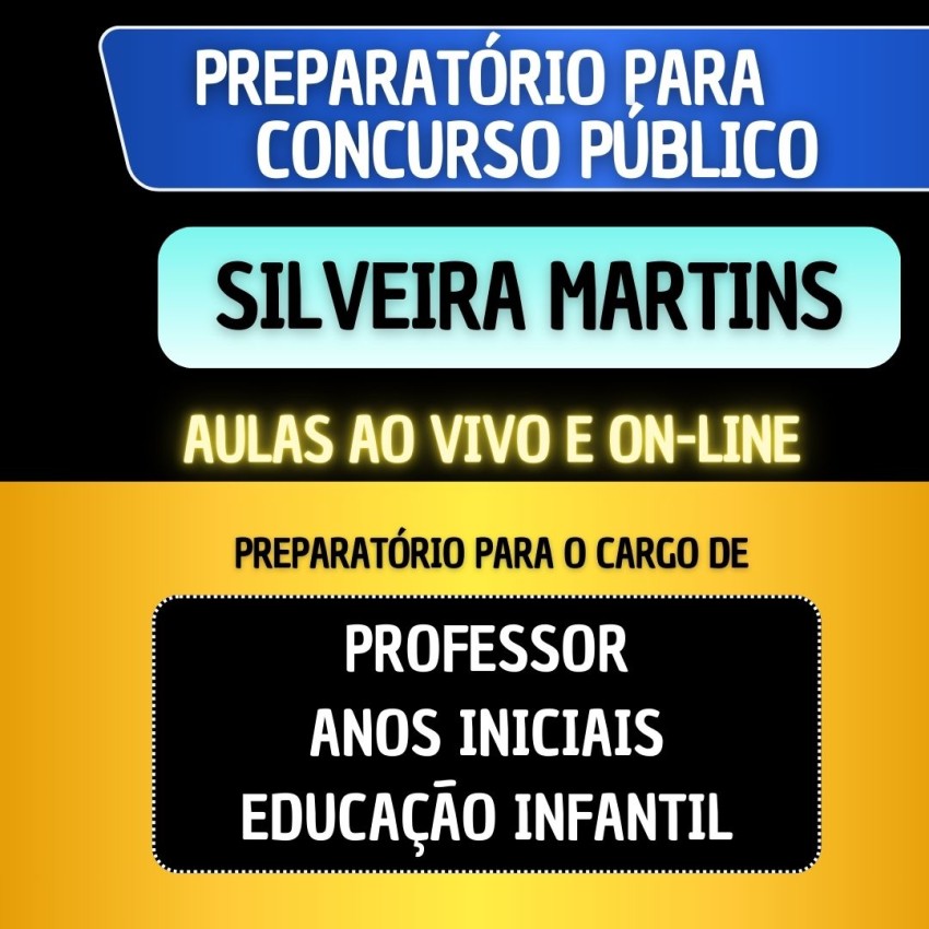 PREPARAT�RIO SILVEIRA MARTINS - PROFESSOR ANOS INICIAS/EDUCA��O INFANTIL