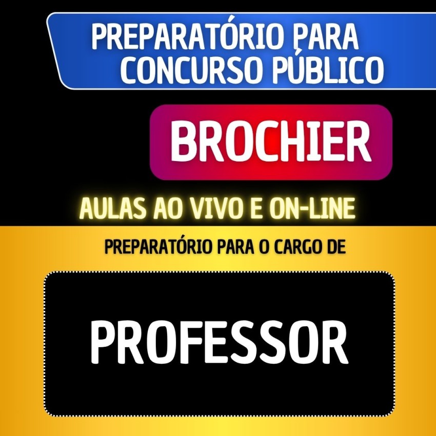 PREPARAT�RIO + MATERIAL EM PDF - BROCHIER - PROFESSOR