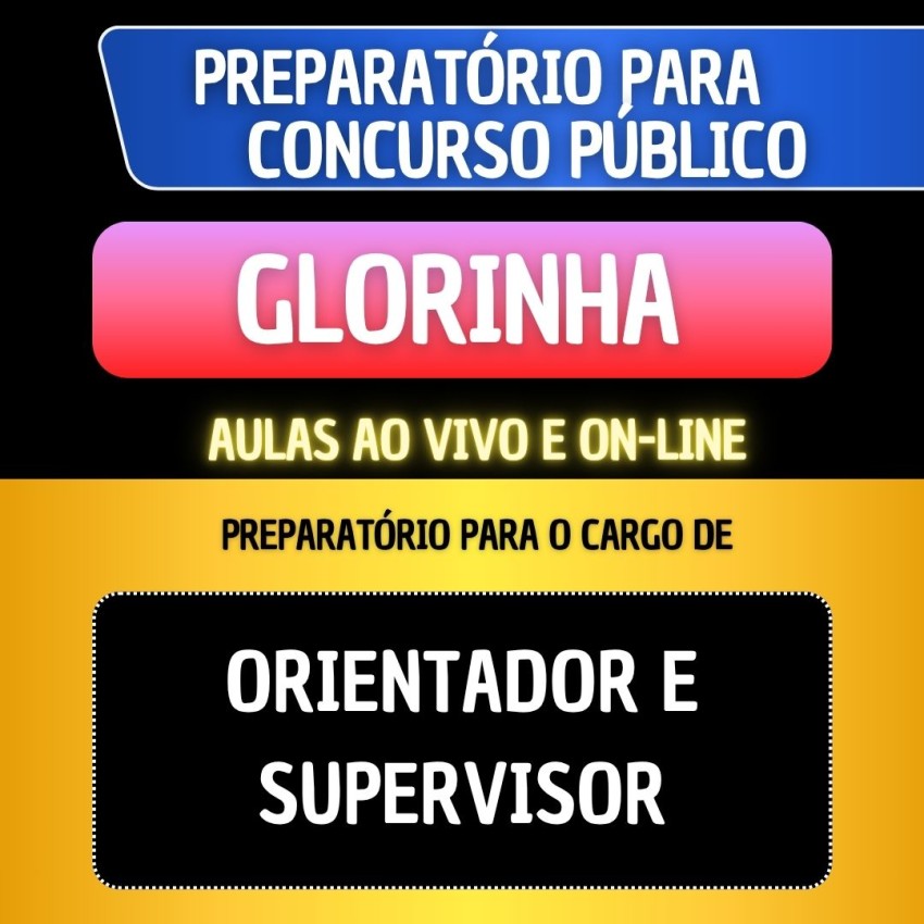 PREPARAT�RIO + MATERIAL EM PDF - GLORINHA - ORIENTADOR E SUPERVISOR
