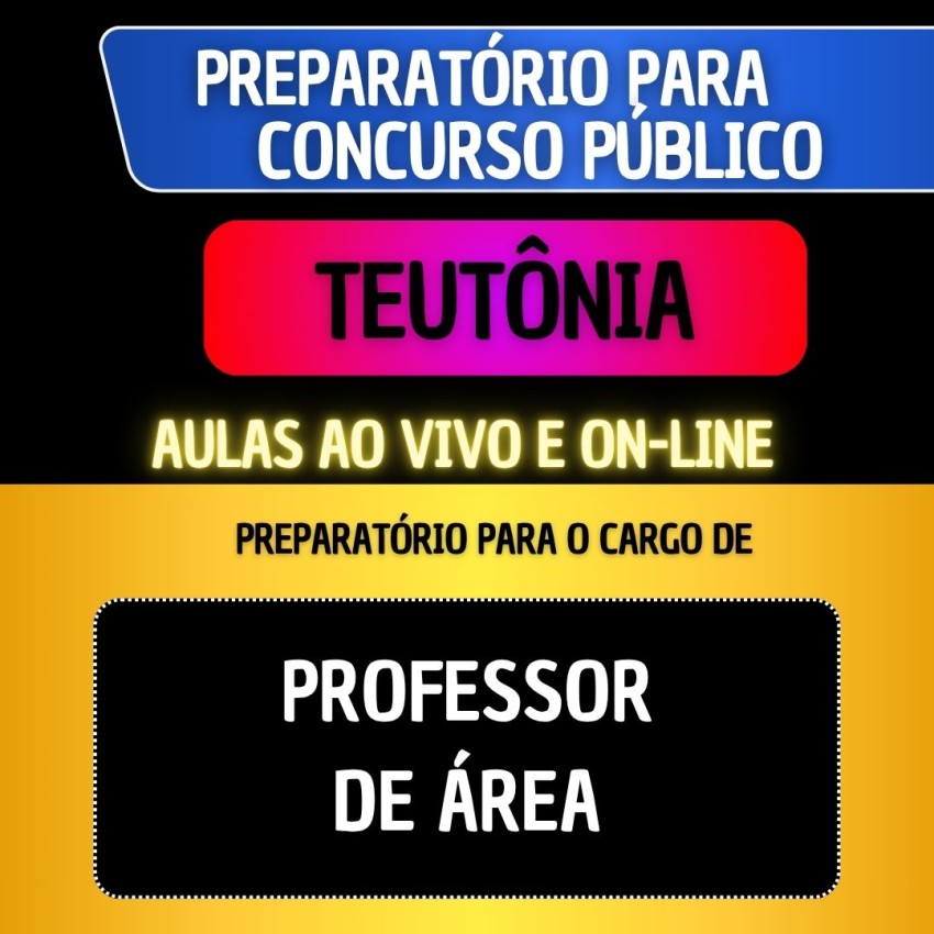 PREPARAT�RIO + MATERIAL EM PDF - TEUT�NIA - PROFESSOR DE �REA