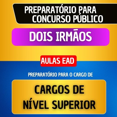 CURSO EAD - DOIS IRM�OS - CARGOS DE N�VEL SUPERIOR