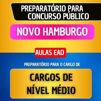 CURSO EAD - NOVO HAMBURGO - CARGOS DE N�VEL M�DIO