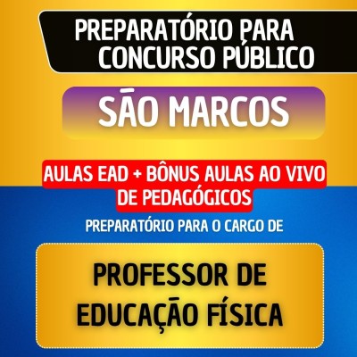 CURSO EAD + MATERIAL EM PDF | B�NUS AO VIVO PEDAG�GICOS - S�O MARCOS - PROFESSOR DE EDUCA��O F�SICA