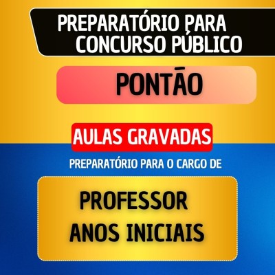 CURSO GRAVADO + B�NUS AO VIVO - PONT�O - PROFESSOR DE ANOS INICIAIS