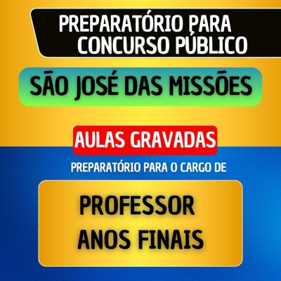 CURSO GRAVADO + B�NUS AO VIVO - S�O JOS� DAS MISS�ES - PROFESSOR ANOS FINAIS