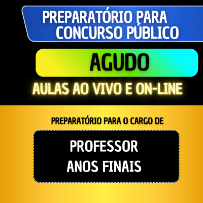PREPARATRIO AGUDO RS - PROFESSOR ANOS FINAIS