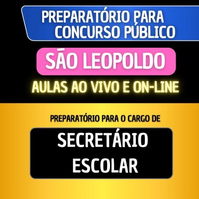 PREPARAT�RIO S�O LEOPOLDO - SECRET�RIO ESCOLAR