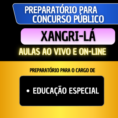 PREPARATRIO XANGRI-L- EDUCAO ESPECIAL