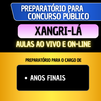 PREPARATRIO XANGRI-L- PROFESSOR ANOS FINAIS